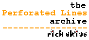 (the perforated lines archives)